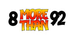 8morethan92