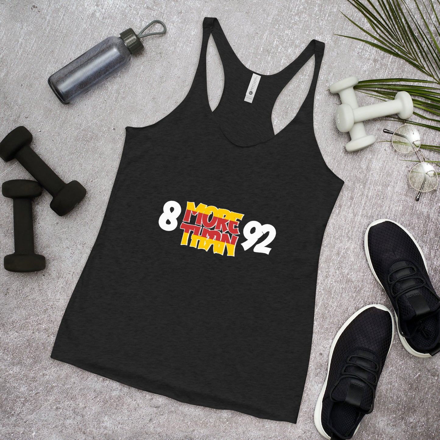 8 More Than 92 Women's Racerback Tank