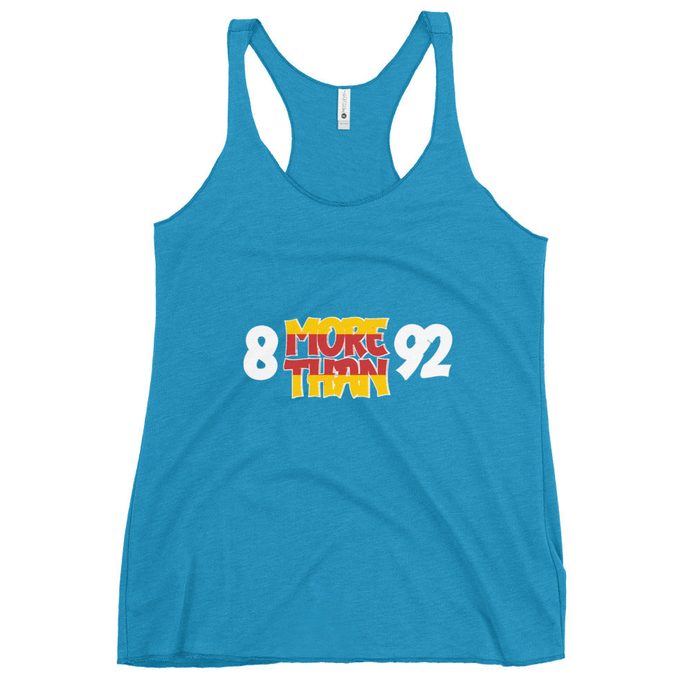 8 More Than 92 Women's Racerback Tank
